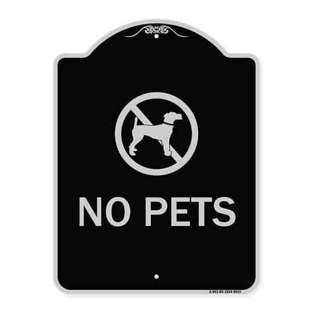 Signmission Designer Series Sign-No Pets, Black & Silver Heavy-Gauge Aluminum, 24" x 18", BS-1824-9813 A-DES-BS-1824-9813